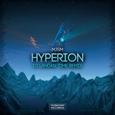 Hyperion (DJ Landan Time Remix)